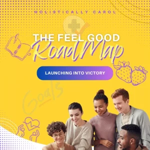 Feel Good Roadmap – Launching Into Victory